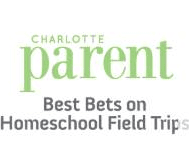 Charlotte Parent Best Bets on Homeschool Field Trips