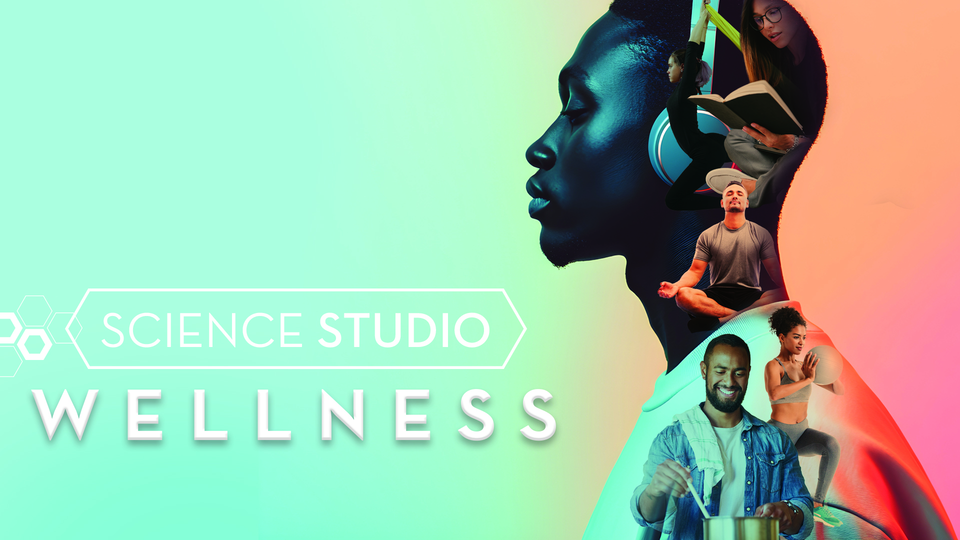 Science Studio: Wellness